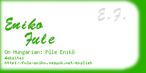 eniko fule business card